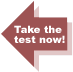 Take the Test Now!
